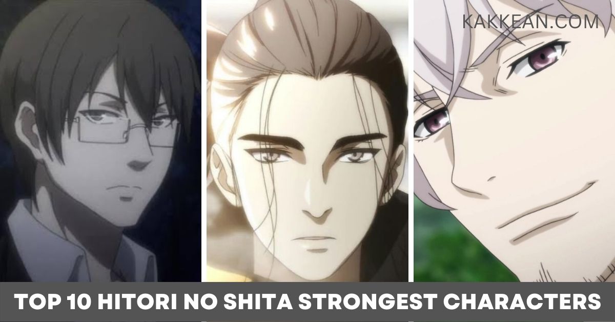 Hitori no Shita Strongest Characters