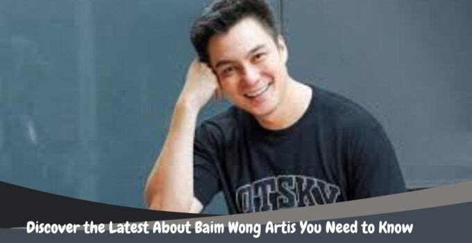 Discover the Latest About Baim Wong Artis You Need to Know